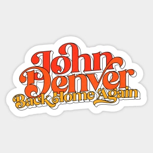 John Denver / Back Home Again Sticker